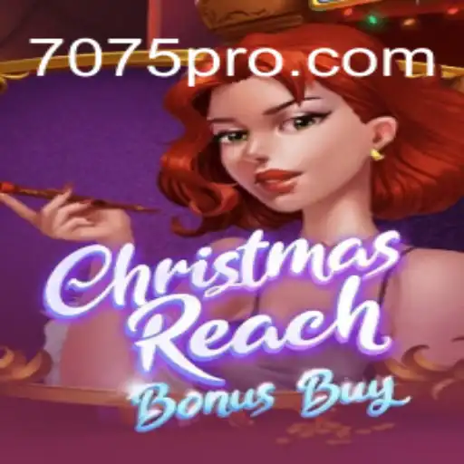 Discover the Joy of ChristmasReachBonusBuy: A Festive Gaming Experience by 7075.com